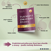 TAJOMSTVO ZDRAVÉHO ŽIVOTA | Boris Bolotov