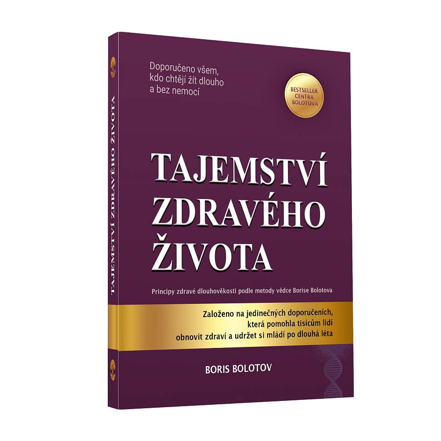 TAJOMSTVO ZDRAVÉHO ŽIVOTA | Boris Bolotov